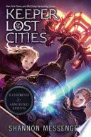 Keeper of the Lost Cities Illustrated & Annotated Edition
