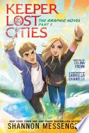 Keeper of the Lost Cities The Graphic Novel Part 1
