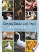 Keeping Ducks and Geese