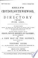 Kelly's Croydon, South Norwood, etc., directory. 1st-25th annual issue
