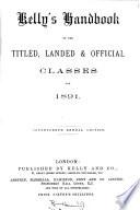 Kelly's Handbook to the Titled, Landed & Official Classes