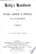 Kelly's Handbook to the Titled, Landed & Official Classes