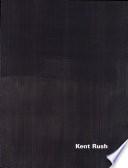 Kent Rush
