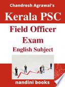 Kerala PSC Exam PDF-Kerala PSC Field Officer Exam English Subject PDF eBook