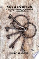 Keys to a Godly Life