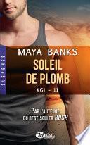KGI, T11 : Soleil de plomb