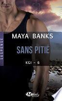 KGI, T6 : Sans pitié