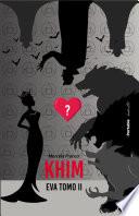 KHIM Eva Tomo II