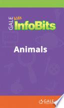 Kids InfoBits Presents: Animals