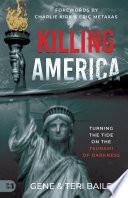 Killing America