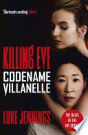 Killing Eve: Codename Villanelle