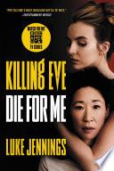Killing Eve: Die for Me