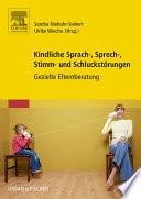 Kindliche Sprach-, Sprech-, Stimm- und Schluckstörungen