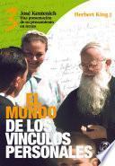 King Nº 3 El mundo de los vínculos personales