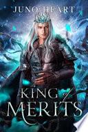 King of Merits