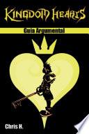 Kingdom Hearts - Guía Argumental