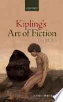 Kipling's Art of Fiction 1884-1901