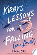 Kirby's Lessons for Falling (in Love)