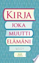 Kirja joka muutti elämäni