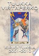 Kirjoituksia 2001-2010