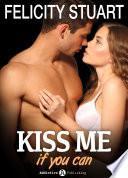 Kiss me (if you can) - Volumen 3