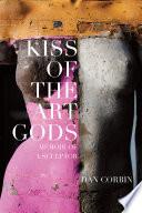 Kiss of the Art Gods