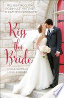 Kiss the Bride