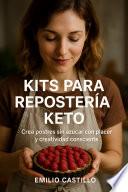 KITS PARA REPOSTERÍA KETO