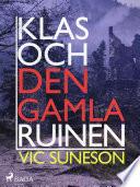 Klas och den gamla ruinen