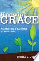 Knowing Grace