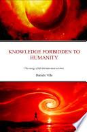 Knowledge forbidden to humanity