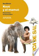Knut y el mamut
