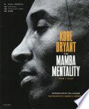 KOBE BRYANT THE MAMBA MENTALITY HOW I PLAY