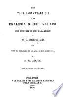 Koe tohi fakamatala jii ke he ekalesia o Jisu Kalaisi ... Koe hiki mo fakalahi ia ke aoga ki he kakai Toga, e Misa Uesite. Koe baaki-aga ua oe tohi, Tonga
