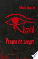 Kohl: Verano de Sangre