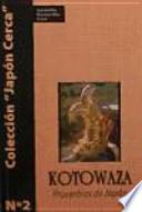 Kotowaza : proverbios de Japón