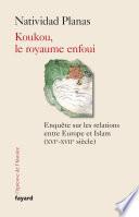 Koukou, le royaume enfoui