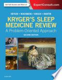 Kryger's Sleep Medicine Review