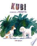 Kubi conoce a Rosita (Kubi Meets Rosita)