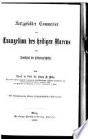 Kurzgefasster Commentar zum Evangelium des heligen Marcus