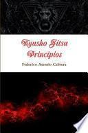 Kyusho Jitsu. Principios