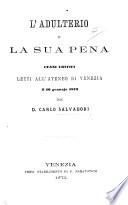 L'Adulterio e la sua pena. Cenni critici, etc