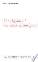 L'Aiglon? un faux historique!