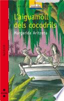 L'aiguamoll dels cocodrils