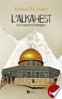 L'alkahest e la macchina biologica