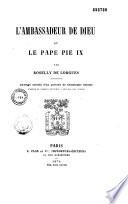 L'ambassadeur de Dieu et le pape Pie IX