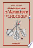 L'Amérique et ses musiques