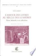 L'amour des livres au siècle des Lumières