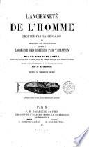 L'ancienneté de l'homme prouvée par la géologie