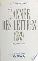 L'année des lettres 1989
